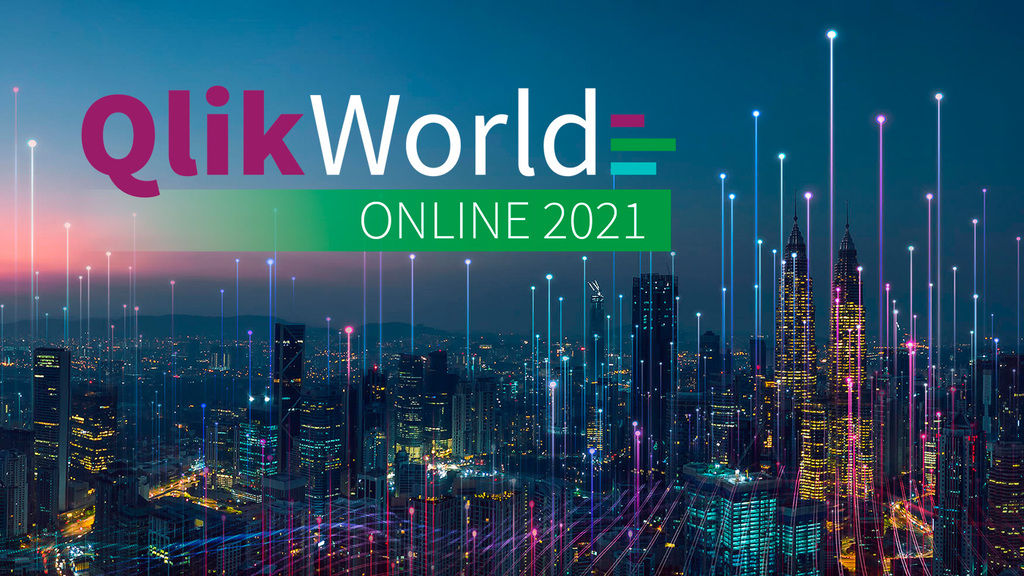 QlikWorld Online 2021 QlikWorld Online 2021