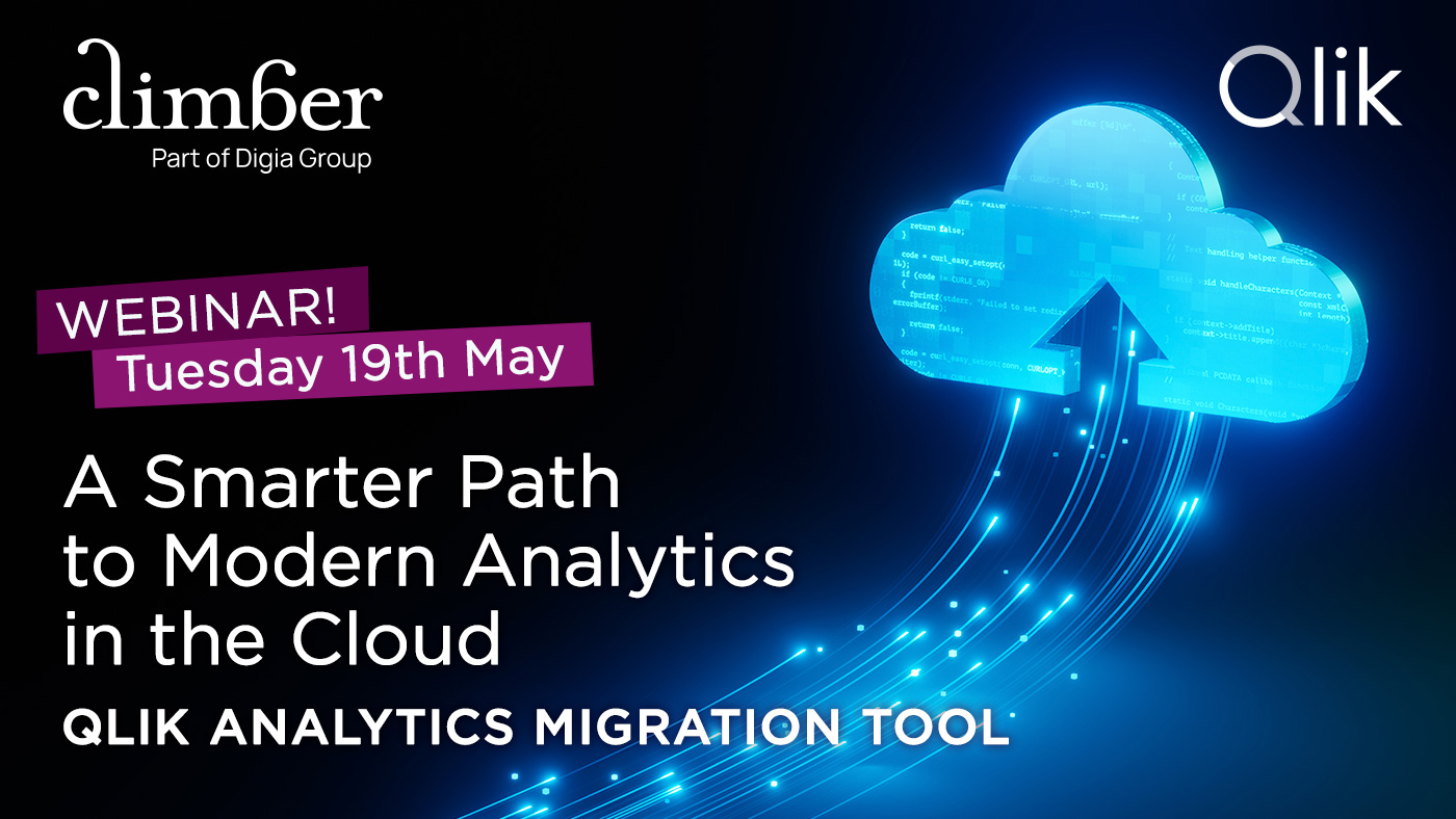 Climber Webinar: A Smarter Path to Modern Analytics in the Cloud – Qlik Analytics Migration Tool